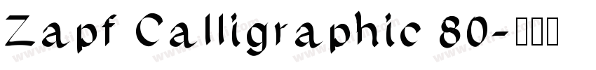 Zapf Calligraphic 80字体转换